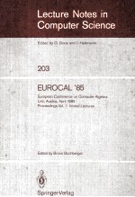 LECTURE NOTES IN COMPUTER SCIENCE 203 EUROCAL'85 PROCEEDING VOL.1:INVITED LECTURES