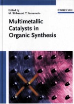 MULTIMETALLIC CATALYSTS IN ORGANIC SYNTHESIS