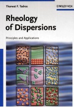 RHEOLOGY OF DISPERSIONS PRINCIPLES AND APPLICATIONS