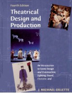 THEATRICAL DESIGN AND PRODUCTION FOURTH EDIITON