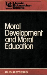 MORAL DEVELOPMENT AND MORAL EDUCATION