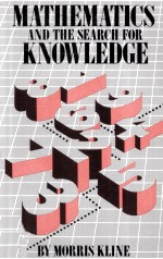 MATHEMATICS AND THE SEARCH FOR KNOWLEDGE