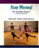 KEEP WOVING! IT'S AEROBIC DANCE SECOND EDITION