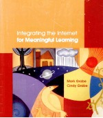 INTEGRATING THE INTERNET FOR MEANINGFUL LEARNING