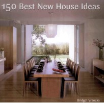 150 BEST NEW HOUSE IDEAS