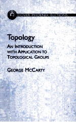 TOPOLOGY AN INTRODUCTION WITH APPLICATION TO TOPOLOGICAL GROUPS