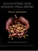 ECOSYSTEMS AND HUMAN WELL-BEING:POLICY RESPONSES VOLUME 3