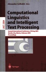 COMPUTATIONAL LINGUISTICS AND INTELLIGENT TEXT PROCESSING