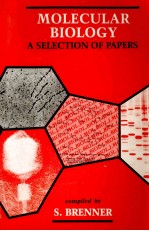 MOLECULAR BIOLOGY A SELECTION OF PAPERS