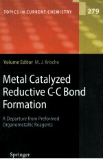 METAL CATALYZED REDUCTIVE C-C BOND FORMATION A DEPARTURE FROM PREFORMED ORGANOMETALLIC REAGENTS