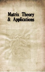 MATRIX THEORY AND APPLICATIONS