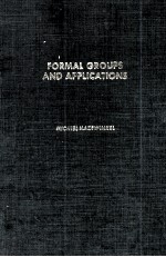 FORMAL GROUPS AND APPLICATIONS