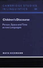 CAMBRIDGE STUDIES IN LINGUISTICS 98:CHILDREN'S DISCOURSE PERSON