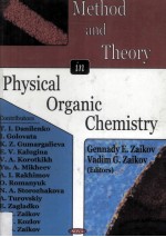 METHOD AND THEORY IN PHYSICAL ORGANIC CHEMISTRY