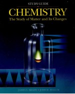 CHEMISTRY THE STUDY OF MATTER AND ITS CHANGES