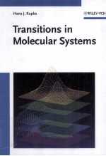 TRANSITIONS IN MOLECULAR SYSTEMS