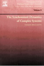 THE SYNCHRONIZED DYNAMICS OF COMPLEX SYSTEMS