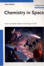 CHEMISTRY IN SPACE FROM INTERSTELLAR MATTER TO THE ORIGIN OF LIFE