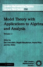 MODEL THEORY WITH APPLICATIONS TO ALGEBRA AND ANALYSIS VOLUME 2