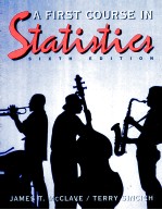 A FIRST COURSE IN STATISTICS SIXTH EDITION