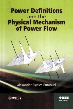 POWER DEFINITIONS AND THE PHYSICAL MECHANISM OF POWER FLOW