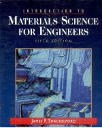 INTRODUCTION TO MATERIALS SCIENCE FOR ENGINEERS FIFTH EDITION