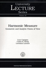 University Lecture Series Volume 35 Harmonic Measure Geometric and Analytic Points of View