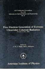 FREE ELECTRON GENERATION OF EXTREME ULTRAVIOLET COHERENT RADIATION