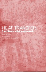 HEAT TRANSFER A PROBLEM SOLVING APPROACH