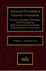 ADVANCED PROCESSING OF CERAMIC COMPUNDS