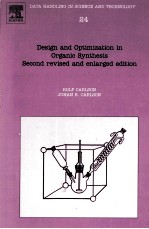 DESIGN AND OPTIMIZATION IN ORGANIC SYNTHESIS SECOND REVISED AND ENLARGED EDITION