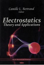 ELECTROSTATICS:THEORY AND APPLICATIONS