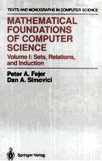 MATHEMATICAL FOUNDATIONS OF COMPUTER SCIENCE VOLUME I:SETS