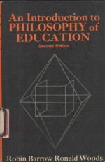 AN INTRODUCTION TO PHILOSOPHY OF EDUCATION SECOND EDITION