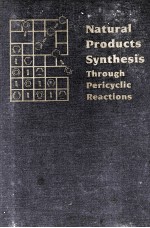 NATURAL PRODUCTS SYNTHESIS THROUGH PERICYCLIC REACTIONS ACS MONOGRAPH 180