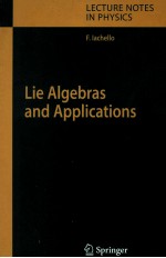 LIE ALGEBRAS AND APPLICATIONS