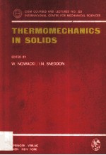 THERMOMECHANICS IN SOLIDS