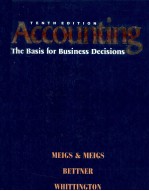 ACCOUNTING：THE BASIS FOR BUSINESS DECISIONS TENTH EDITION