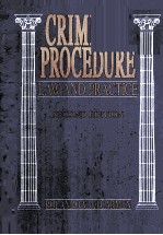 CRIMINAL PROCEDURE LAW AND PRACTICE SECOND EDITION