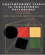 CONTEMPORARY ISSUES IN EDUCATIONAL PSYCHOLOGY SIXTH EDITION