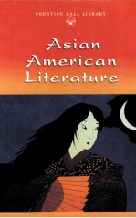 ASIAN AMERICAN LITERATURE