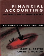 FINANCIAL ACCOUNTING:THE IMPACT ON DECISION MAKERS ALTERNATE SECOND EDITION