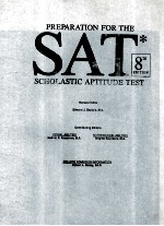 PREPARATION FOR THE SAT SCHOLASTIC APTITUDE TEST