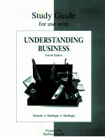 STUDY GUIDE FOR USE WITH UNDERSTANDING BUSINESS FOURTH EDITION