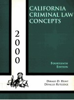 CALIFORNIA CRIMINAL LAW CONCEPTS 2000 FOURTEENTH EDITION