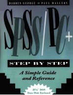 SPSS/PC+ STEP BY STEP A SIMPLE GUIDE AND REFERENCE