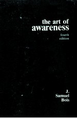 THE ART OF AWARENESS FOURTH EDITION