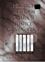 RESEARCH METHODS IN CRIMINAL JUSTICE AND CRIMINOLOGY FOURTH EDITION