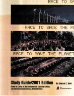 RACE TO SAVE THE PLANET STUDY GUIDE 2001 EDITION