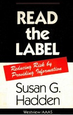 READ THE LABEL REDUCING RISK BY PROVIDING INFORMATION